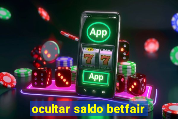 ocultar saldo betfair